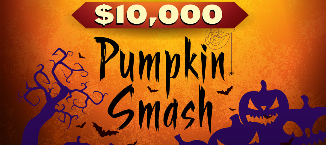 $10,000 Pumpkin Smash