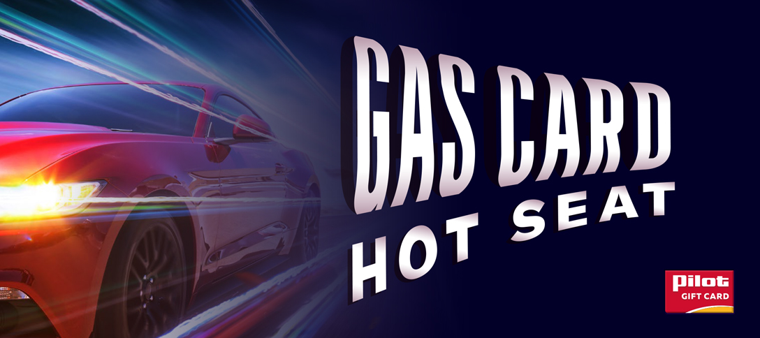 Gas Card Hot Seat