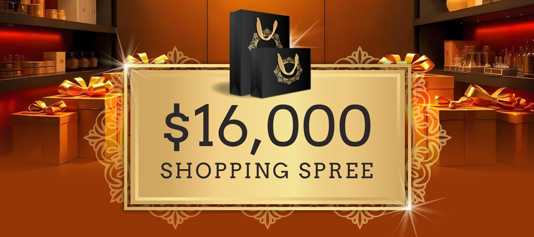 $16,000 Shopping Spree