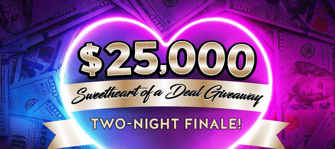 $25,000 Sweetheart of a Deal Giveaway