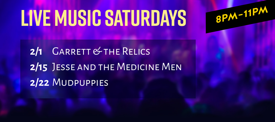 Live Music Saturdays - February 2025