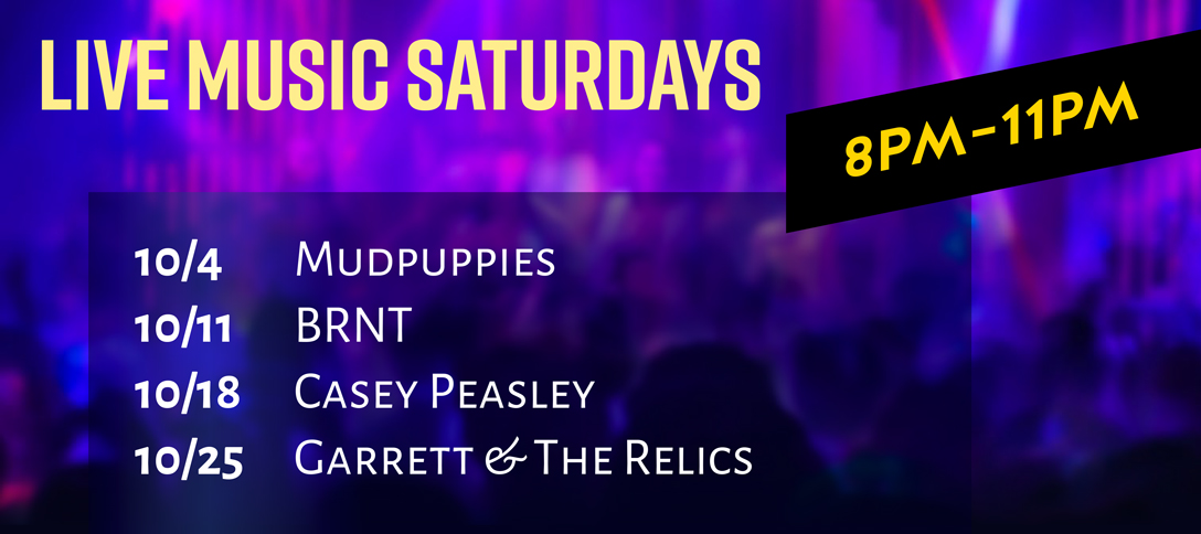 Live Music Saturdays- October 2025