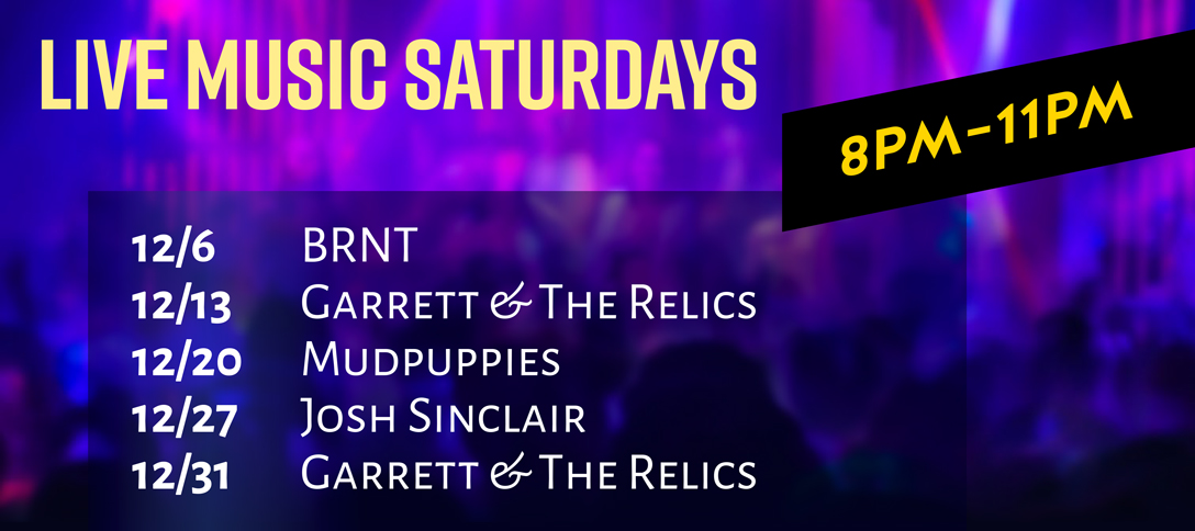 Live Music Saturdays- December 2025