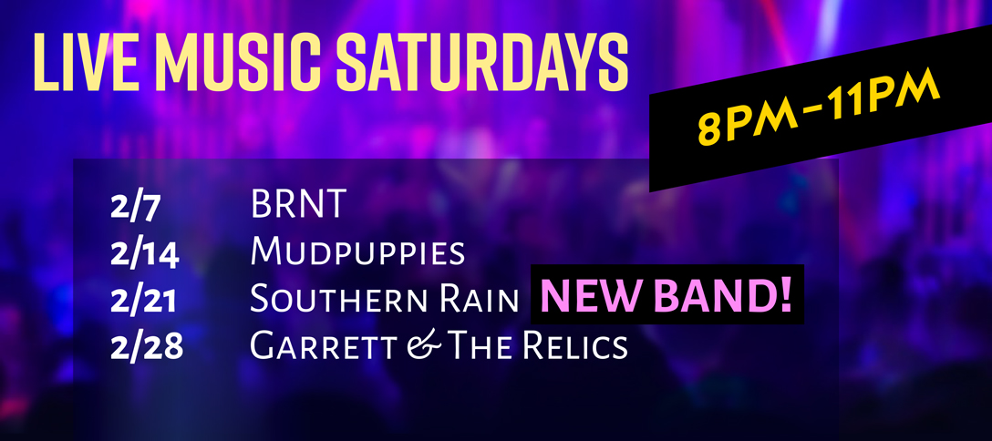 Live Music Saturdays- February 2026