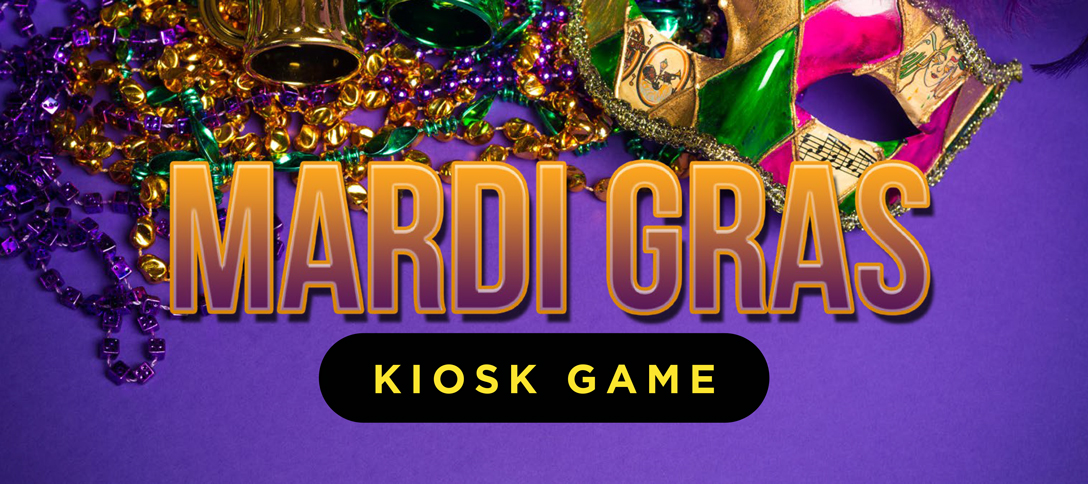 Mardi Gras Kiosk Game