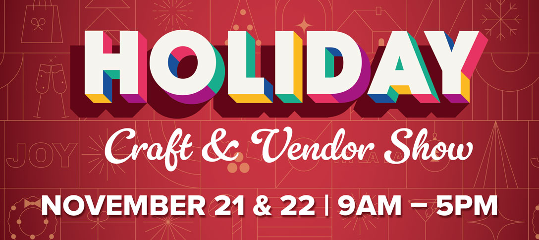 Holiday Craft & Vendor Show